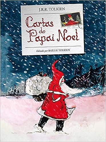 "Cartas do Papai Noel" – J. R. R. Tolkien