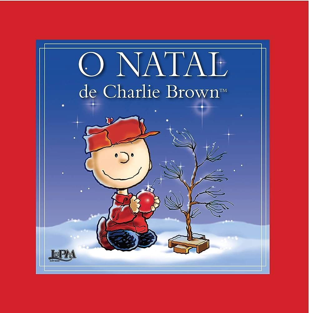 "O Natal de Charlie Brown" – Charles M. Schulz