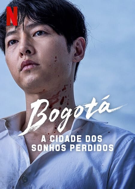 Bogotá: A Cidade dos Sonhos Perdidos - Filme na Netflix